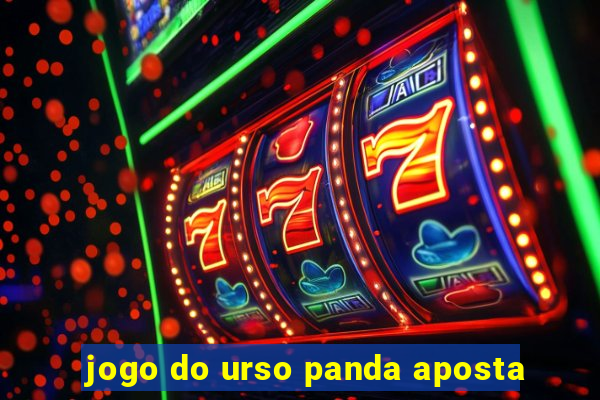 jogo do urso panda aposta