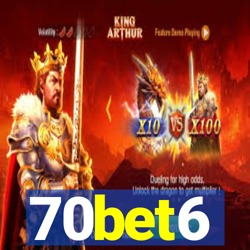 70bet6