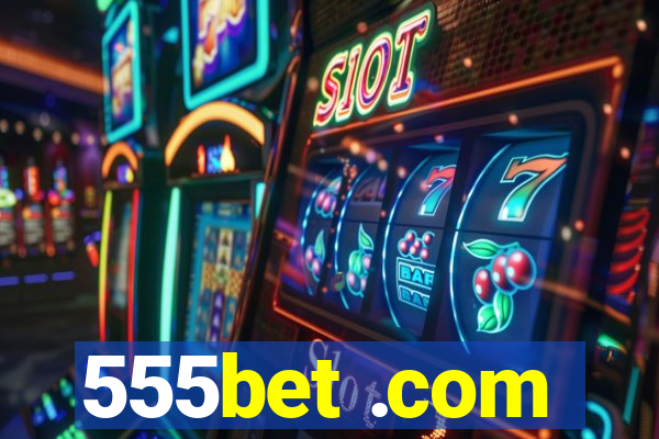 555bet .com