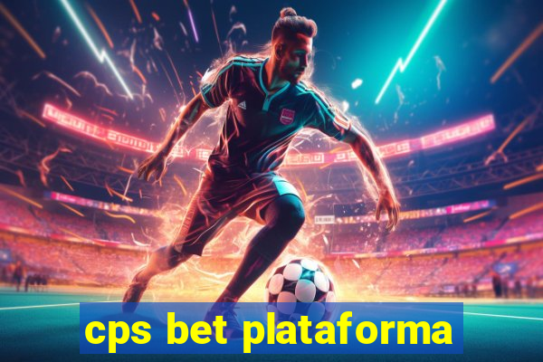 cps bet plataforma