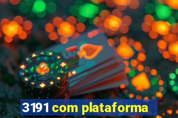 3191 com plataforma