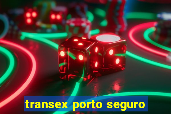 transex porto seguro