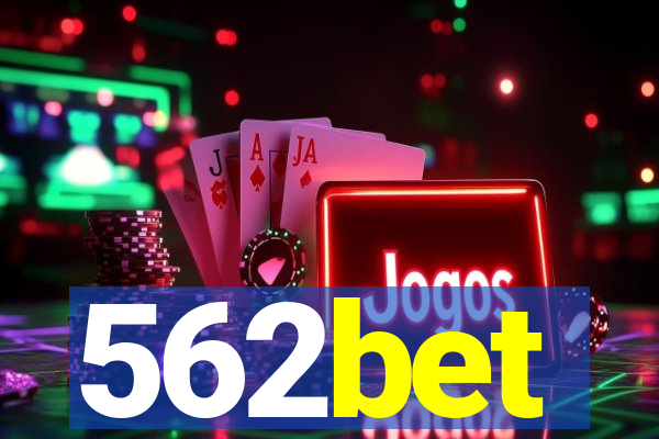 562bet