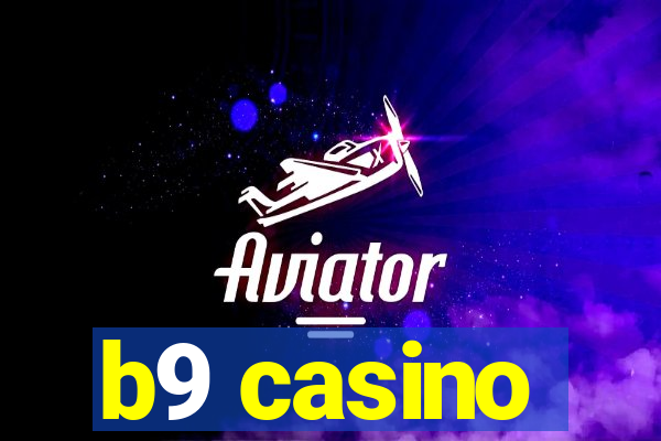 b9 casino