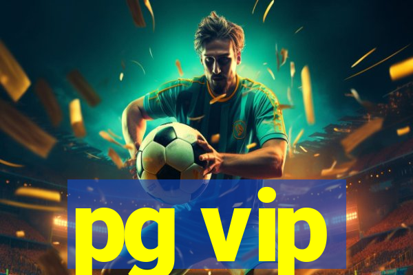 pg vip