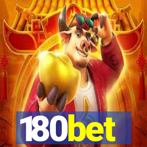 180bet