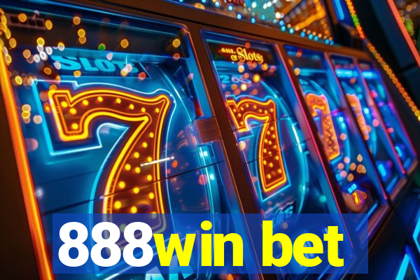 888win bet