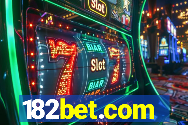 182bet.com