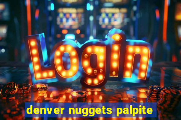 denver nuggets palpite