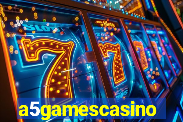 a5gamescasino