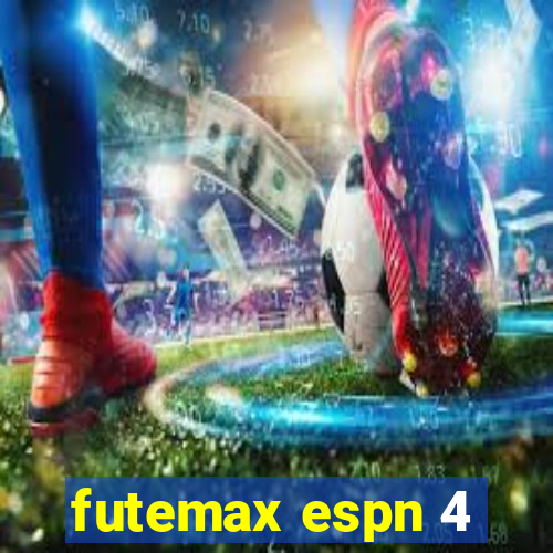 futemax espn 4