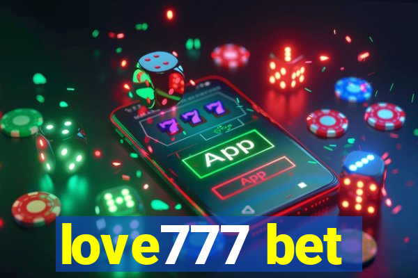 love777 bet