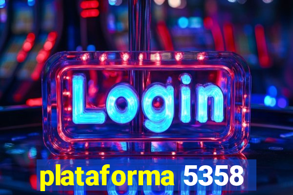 plataforma 5358