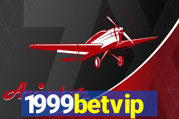 1999betvip