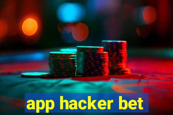 app hacker bet