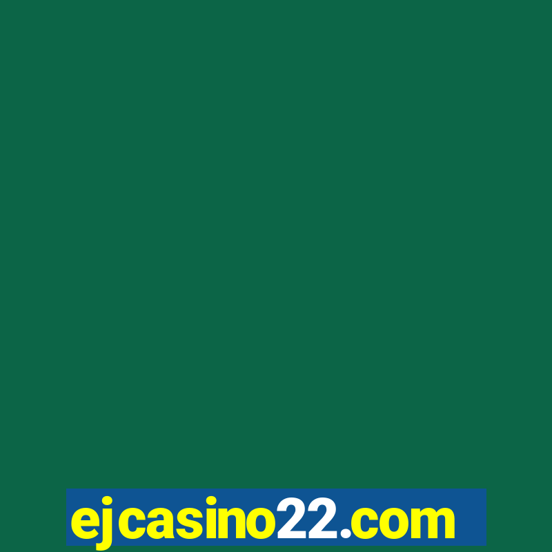 ejcasino22.com