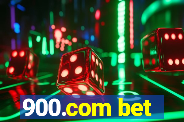 900.com bet