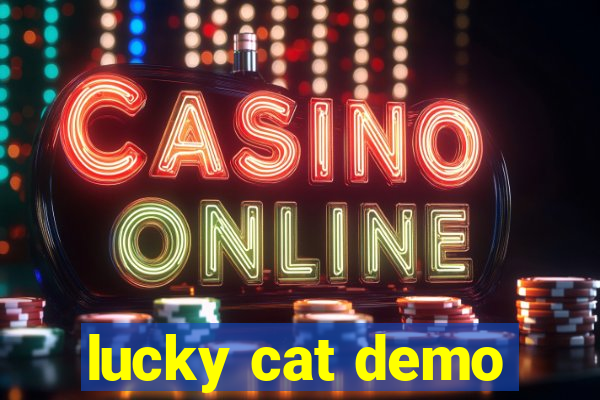 lucky cat demo