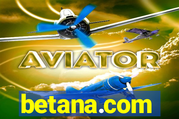 betana.com