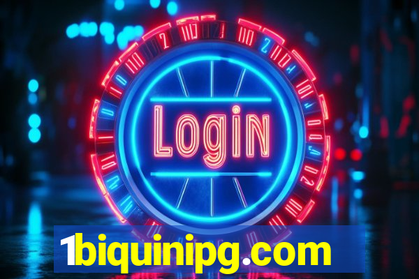 1biquinipg.com