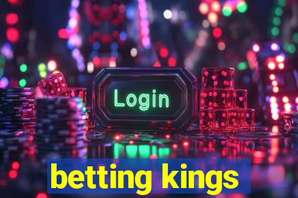 betting kings