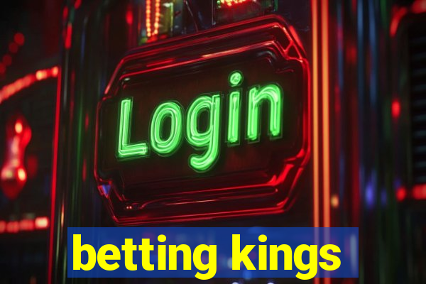 betting kings