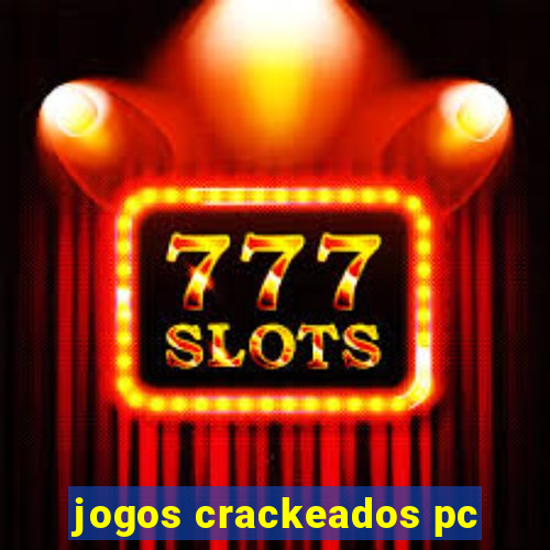 jogos crackeados pc