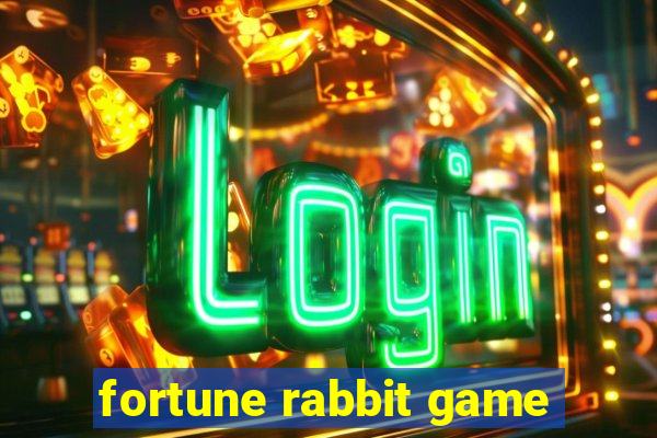 fortune rabbit game