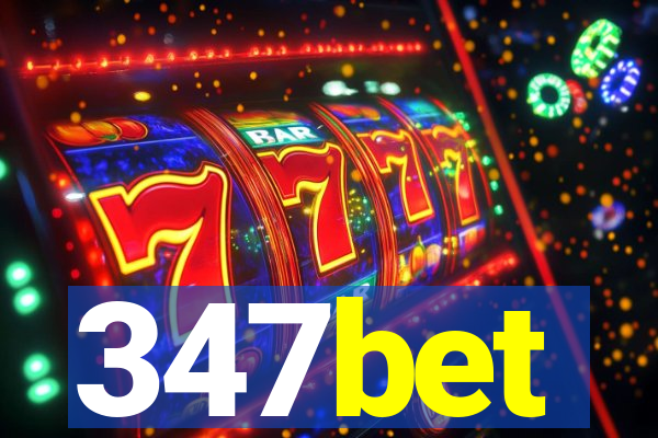 347bet