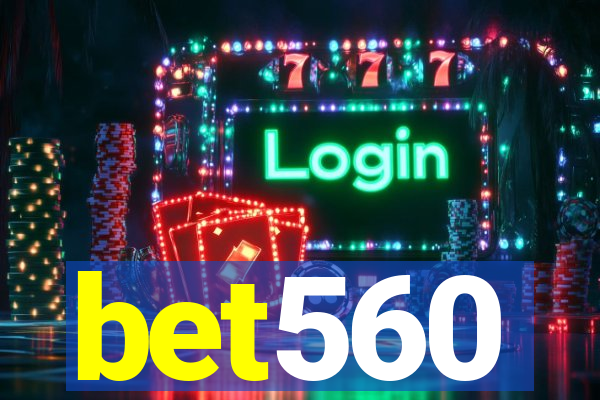 bet560