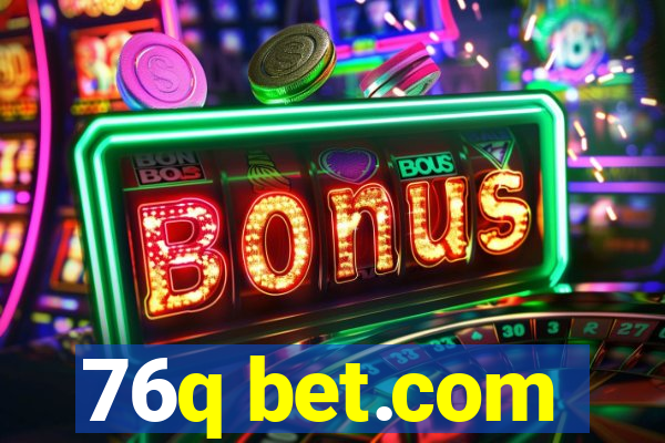 76q bet.com