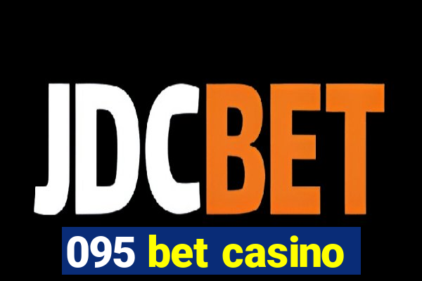 095 bet casino