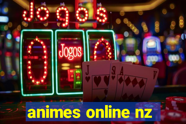 animes online nz