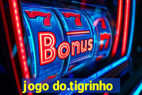 jogo do.tigrinho