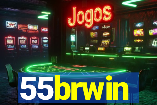 55brwin