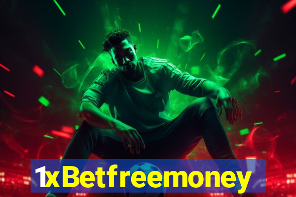 1xBetfreemoney