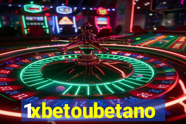 1xbetoubetano