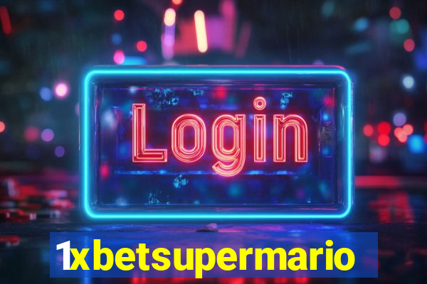 1xbetsupermario