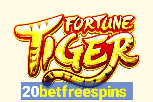 20betfreespins