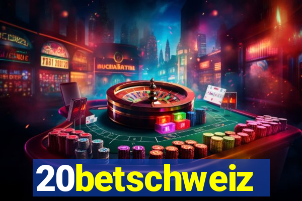 20betschweiz