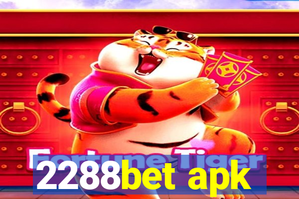 2288bet apk