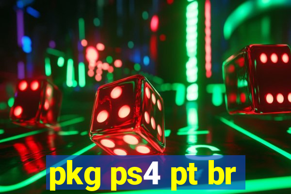 pkg ps4 pt br