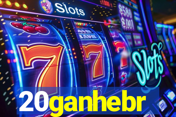 20ganhebr