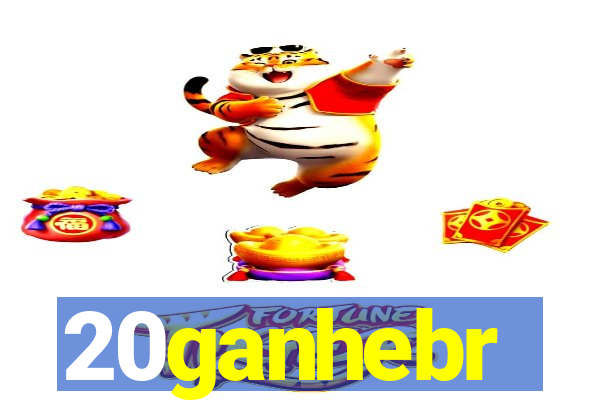 20ganhebr