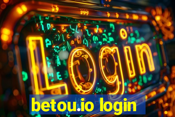 betou.io login