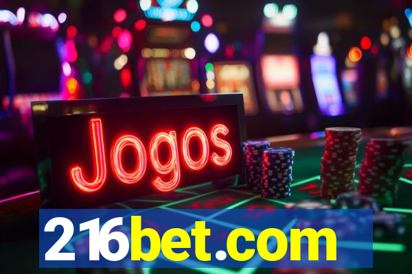 216bet.com