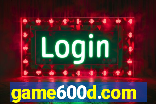 game600d.com