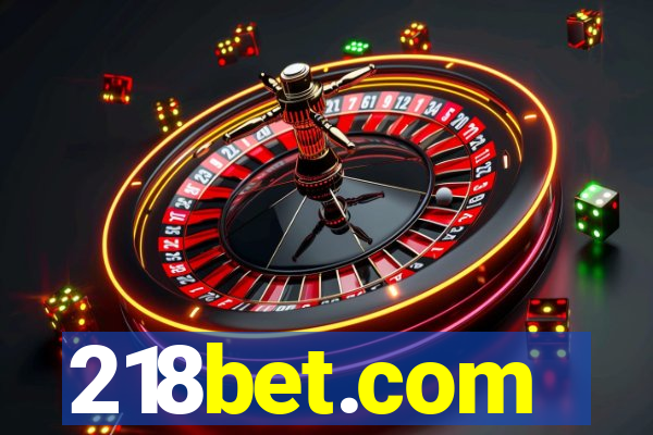 218bet.com