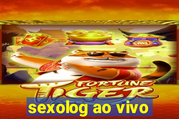 sexolog ao vivo