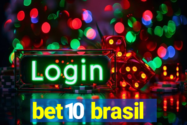 bet10 brasil